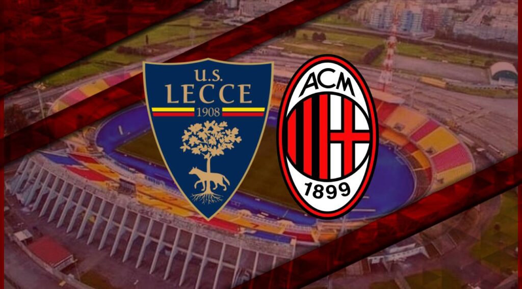 Lecce-Milan: kezdőcsapatok
